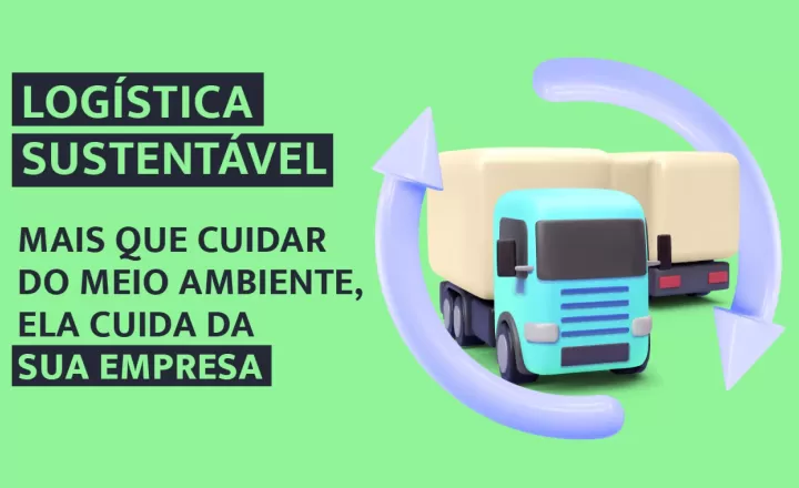 blog Logística sustentável é o futuro do setor